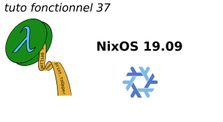 tuto fonctionnel 37 : NixOS 19.09
