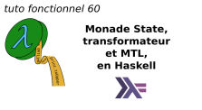 Monade State, Transformateur et MTL, en Haskell