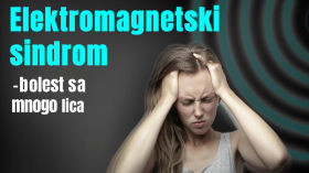 Elektromagnetski sindrom – bolest 21. stoljeća sa mnogo lica, ali ne i bez rješenja