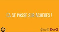 Ça se passe sur Achères