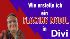 WordPress: Wie erstelle ich ein floating Modul in DIVI?