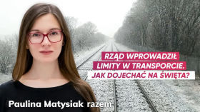 Matysiak o limitach w pociągach