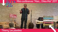 « Mais ... Dites-moi » - Les mini-confs de Comme Une Envie - Thierry nous amène dans les étoiles
