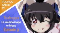 Anime Touhou ~ ép. 9 ~ L'incident de la nuit éternelle (2/4) ~ Le kaléidoscope onirique