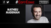 #CopyComic - Mathieu Madénian