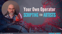 Your Own Operator | Scripting for Artists