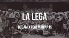 Dubamix ft. Marina P - La Lega (Lyrics & Translation)