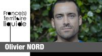 Portrait France(s) territoire liquide : Olivier Nord