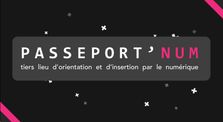 Présentation Passeport'Num