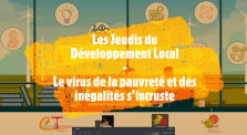 Le virus de la pauvreté et des inégalités s'incruste - Jeudi du développement local