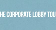 The corporate lobby tour